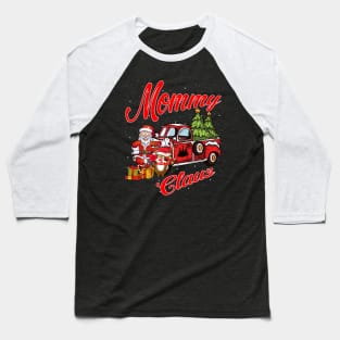 Mommy Claus Santa Car Christmas Funny Awesome Gift Baseball T-Shirt